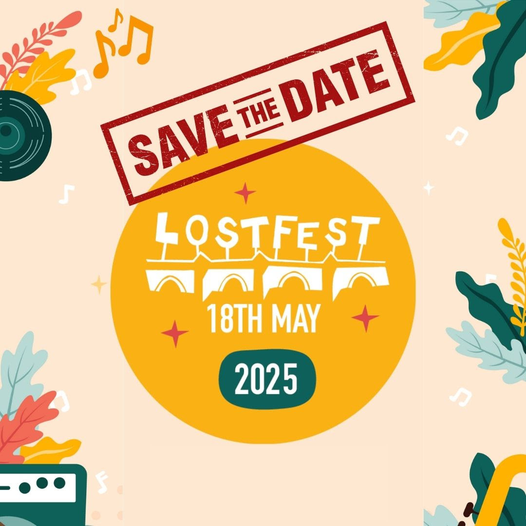 LostFest save the date - 18th May 2025